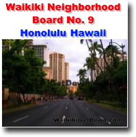 Waikiki Neighborhood Board No. 9 - Honolulu Hawaii